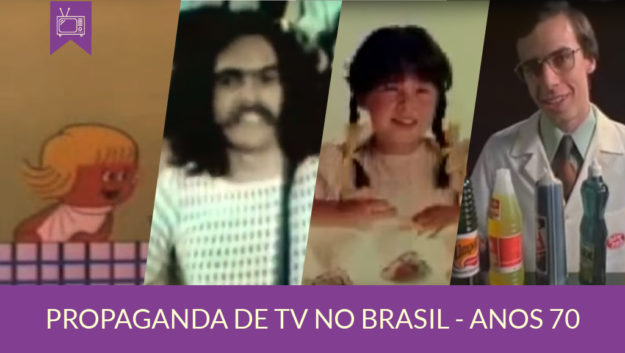 História da Propaganda no Brasil - anos 70