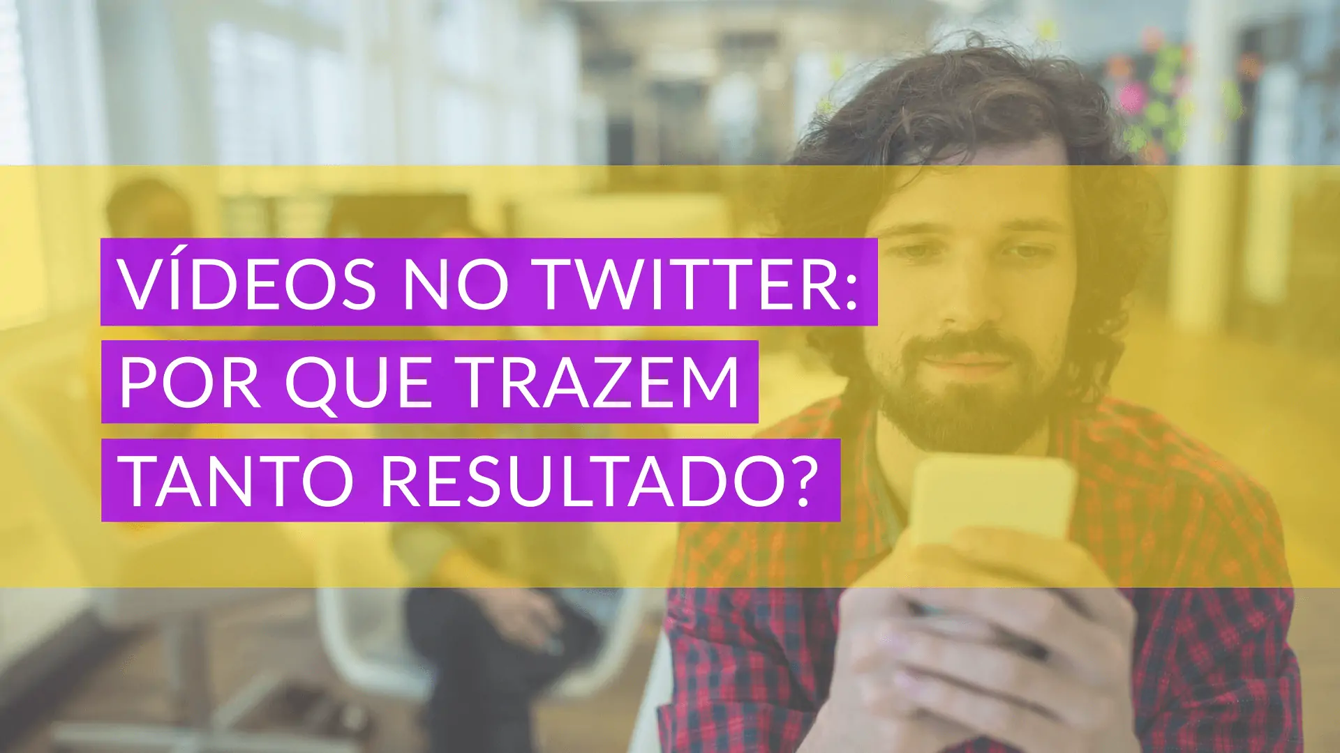 Vídeos no Twitter: descubra como usar essa estratégia na sua empresa